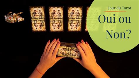 tarot oui ou non|Tarot Oui / Non : le temps des réponses 